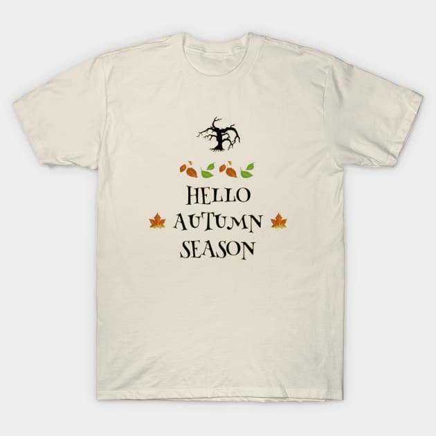 Hello Autumn Season T-Shirt by Glenn Landas Digital Art